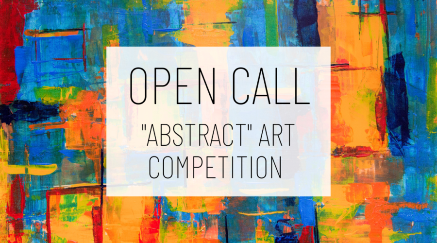 Abstract Art Contest Call for Art Ten Moir Gallery