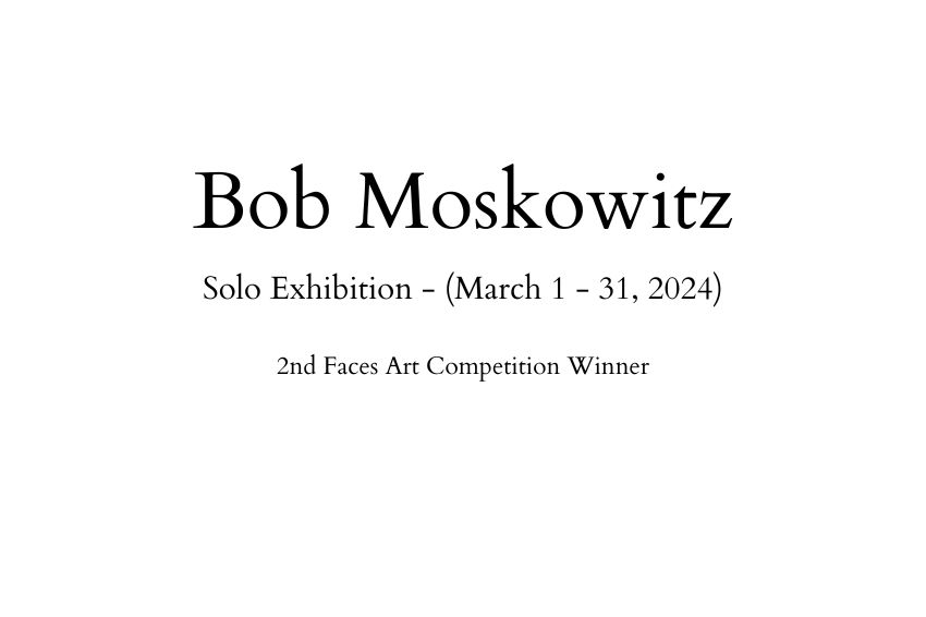 Bob MosKowitz Virtual Art Exhibition Main Page